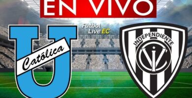 🟠Universidad Católica vs Independiente del Valle DONDE VER EN VIV⚽️ ONLINE HORA Y FECHA| COPA ECUADOR🏆⚽️